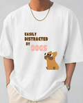 Distracted By Dogs Unisex Graphic Printed T-shirt