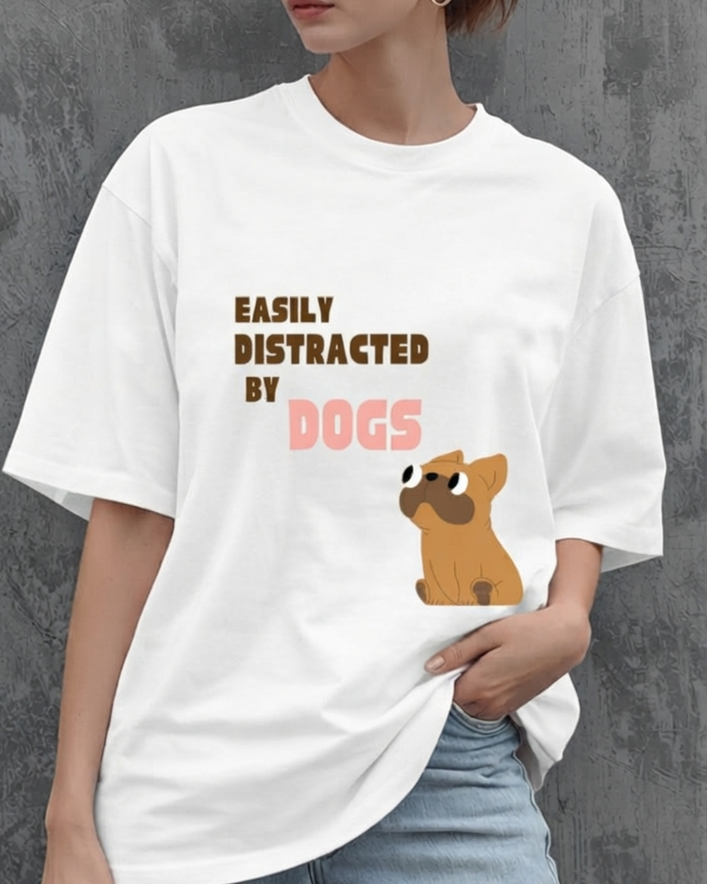 Distracted By Dogs Unisex Graphic Printed T-shirt